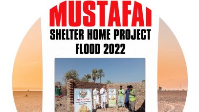 Mustafai Razakar realife Activities Pakistan Flood 2022 ( Mustafai Shelter Home Project )
